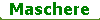 Maschere